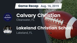 Recap: Calvary Christian  vs. Lakeland Christian School 2019