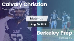 Matchup: Calvary Christian vs. Berkeley Prep  2019