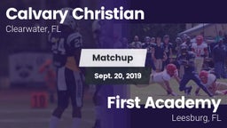 Matchup: Calvary Christian vs. First Academy  2019