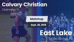 Matchup: Calvary Christian vs. East Lake  2019