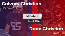 Matchup: Calvary Christian vs. Dade Christian  2020