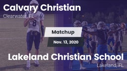 Matchup: Calvary Christian vs. Lakeland Christian School 2020