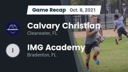 Recap: Calvary Christian  vs. IMG Academy 2021