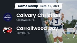 Recap: Calvary Christian  vs. Carrollwood Day  2021