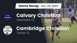 Recap: Calvary Christian  vs. Cambridge Christian  2021