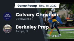 Recap: Calvary Christian  vs. Berkeley Prep  2022