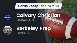 Recap: Calvary Christian  vs. Berkeley Prep  2023