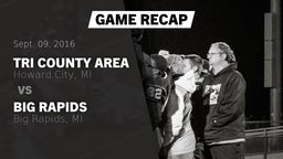 Recap: Tri County Area  vs. Big Rapids  2016