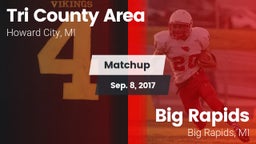 Matchup: Tri County Area vs. Big Rapids  2017