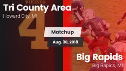 Matchup: Tri County Area vs. Big Rapids  2018
