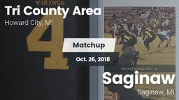 Matchup: Tri County Area vs. Saginaw  2018