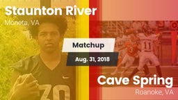 Matchup: Staunton River vs. Cave Spring  2018