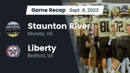 Recap: Staunton River  vs. Liberty  2023
