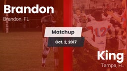Matchup: Brandon  vs. King  2017