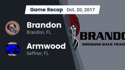 Recap: Brandon  vs. Armwood  2017