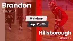 Matchup: Brandon  vs. Hillsborough  2018