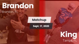 Matchup: Brandon  vs. King  2020