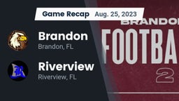 Recap: Brandon  vs. Riverview  2023