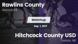 Matchup: Rawlins County vs. Hitchcock County USD  2017