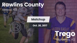 Matchup: Rawlins County vs. Trego  2017