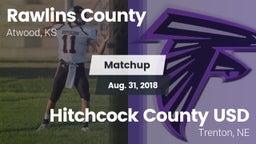 Matchup: Rawlins County vs. Hitchcock County USD  2018
