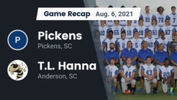 Recap: Pickens  vs. T.L. Hanna  2021