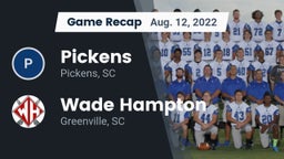 Recap: Pickens  vs. Wade Hampton  2022
