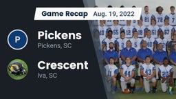 Recap: Pickens  vs. Crescent  2022