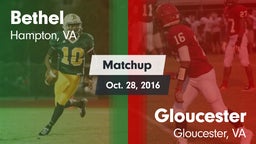 Matchup: Bethel vs. Gloucester  2016