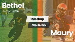 Matchup: Bethel vs. Maury  2017