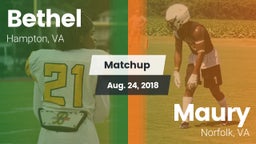 Matchup: Bethel vs. Maury  2018