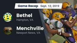 Recap: Bethel  vs. Menchville  2019