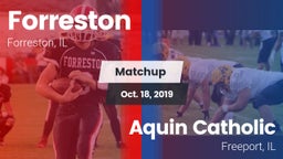 Matchup: Forreston vs. Aquin Catholic  2019