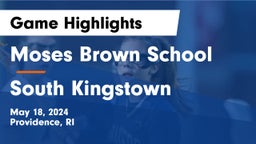 Moses Brown School vs South Kingstown  Game Highlights - May 18, 2024