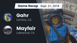Recap: Gahr  vs. Mayfair  2018