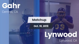 Matchup: Gahr vs. Lynwood  2019