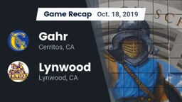 Recap: Gahr  vs. Lynwood  2019