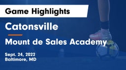 Catonsville  vs Mount de Sales Academy Game Highlights - Sept. 24, 2022