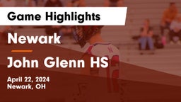 Newark  vs John Glenn HS Game Highlights - April 22, 2024