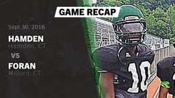 Recap: Hamden  vs. Foran  2016