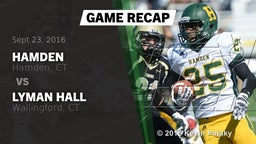 Recap: Hamden  vs. Lyman Hall  2016