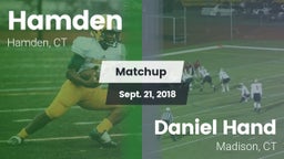 Matchup: Hamden vs. Daniel Hand  2018