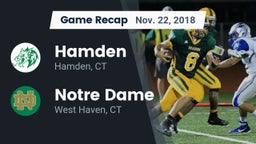 Recap: Hamden  vs. Notre Dame  2018