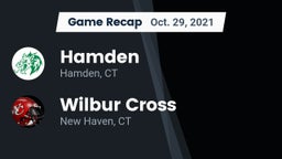 Recap: Hamden  vs. Wilbur Cross  2021