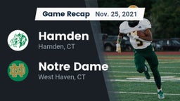 Recap: Hamden  vs. Notre Dame  2021