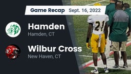 Recap: Hamden  vs. Wilbur Cross  2022