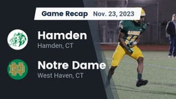 Recap: Hamden  vs. Notre Dame  2023