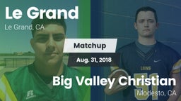 Matchup: Le Grand vs. Big Valley Christian  2018