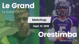 Matchup: Le Grand vs. Orestimba  2018