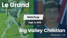 Matchup: Le Grand vs. Big Valley Christian  2019